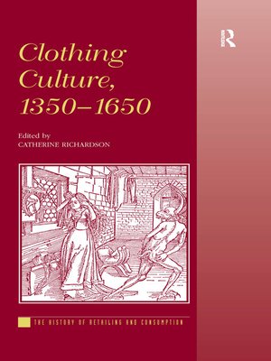 cover image of Clothing Culture, 1350-1650
